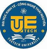 Đại Học Kinh Tế Công Nghệ Thái Nguyên