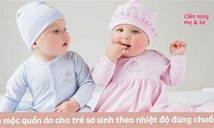 Trẻ Sơ Sinh Mặc Quần Áo Size Gì